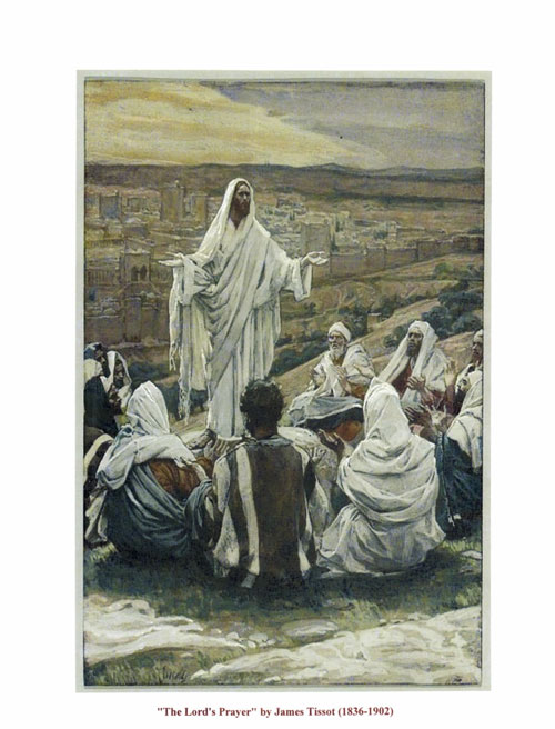 “The Lord’s Prayer,” by James Tissot (1836-1902)