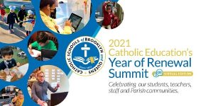 Registration Still Open for 2021 Catholic Education’s Year of Renewal Summit